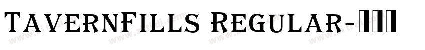 TavernFills Regular字体转换